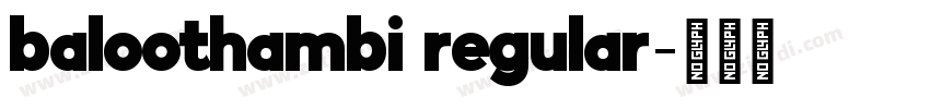 baloothambi regular字体转换